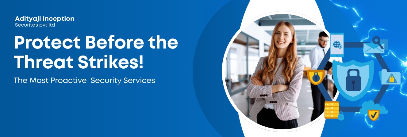 About ADITYAJI Inception Securitas Pvt. Ltd. Banner